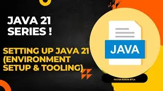 How to Install and Set Up Java 21 | Step-by-Step Guide for Windows