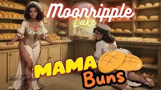 Moonripple Lake v0.2 | Episode 03 | Mama Buns