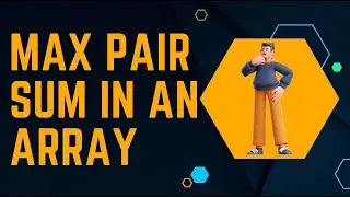 LeetCode 2815 - Max Pair Sum in an Array ( Naive Approach ) | Problem Solving | LeetCode