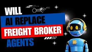 AI Agents: The Future of Freight Brokers?