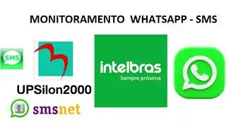 UPSILON 2000 - NOBREAK INTELBRAS - WHATSAPP - SMS - MONITORAMENTO
