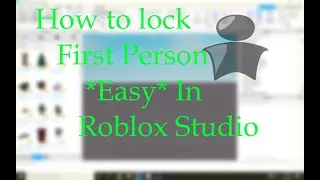 How to lock First Person In Roblox Studio - Quick Tutorial.