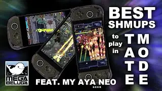 Best Shmups to play in Tate Mode (feat. Aya Neo Geek)