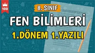 8. Sınıf Fen Bilimleri 1.Dönem 1.Yazılı 