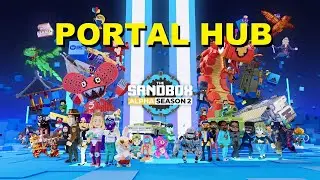 THE SANDBOX The Portal Hub all mission complete! ALPHA SEASON 2!