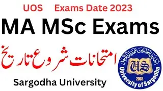 MA MSc Exams 2023 Sargodha University | MA MSc Exams 2023 UOS | MA Exams 2023 UOS | MSc Exams UOS