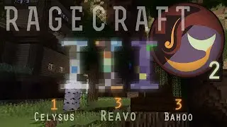 #02# Ragecraft III... I Just Want to Bake Bread!