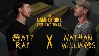 Nathan Williams vs Matt Ray - Game 4 - Game of Bike Invitational