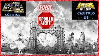 CORTITOS Saint Seiya Next Dimension Capítulo FINAL 118 PODCAST LOS CABALLEROS DEL ZODIACO