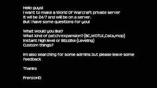 WoW Private server - Looking for admins and feedback