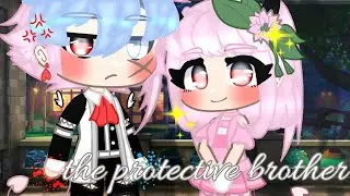 []The protective brother[]Gay love story[]Gacha club mini movie[]