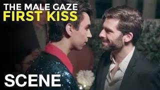 Gay Dating - The Male Gaze: First Kiss