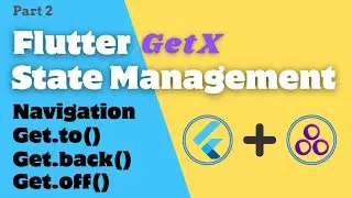 Flutter GetX Navigation Tutorial in Hindi | Part 2 | Get.to(), Get.back(), Get.off() Explained