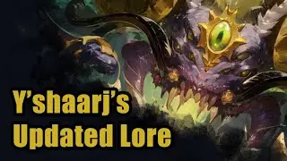 How Chronicle Vol. 4 Changed Y'shaarj