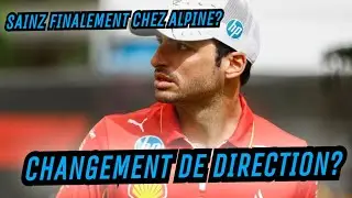 CARLOS SAINZ FINALEMENT CHEZ ALPINE EN 2025?