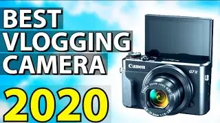 ✅ TOP 5: Best Vlogging Camera 2020