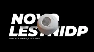 Novo Sensor de Presença de Teto DIP - LESTNIDP