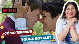 REACCIÓN al FINAL de YOUNG ROYALS | YOUNG ROYALS season 3 reaccion🌈👑| Jóvenes altezas temporada 3