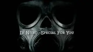 Dj Nitro -  Special For You