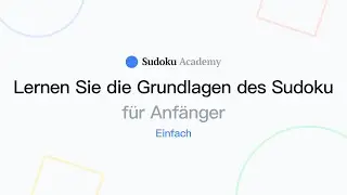 Was sind die Regeln von Sudoku? | Sudoku lernen | Leichtes Niveau