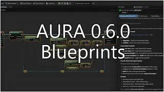Unreal Engine - Aura 0.6.0 - Blueprint Creation!