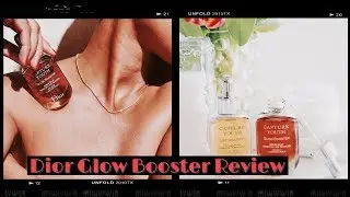 * Dior Glow Booster Review | Royal Jewels *
