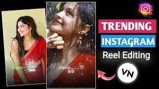 Kobhi Tho Pass Mera Aw Song Reel Editing | Vn Apo Viral Template