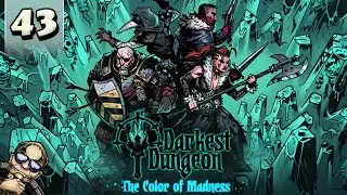 Darkest Dungeon Color of Madness - Part 43