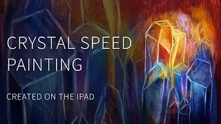iPad crystal speed painting