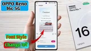 how to change font style in oppo reno 16c, oppo reno 16c font style change