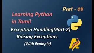 Python  Programming Language in Tamil | Exception Handling | Raising Exceptions with Example