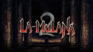 Нас ждут великие приключения | La-Mulana 2 | ч.1