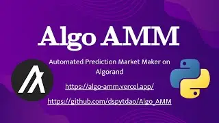 How to Use Algo AMM: Automated Prediction Market Maker on Algorand