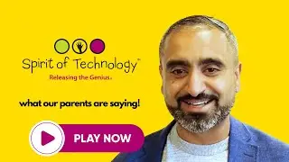 Spirit of Technology - What our parents are saying