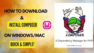 How to Download & Install Composer on WindowsMac  Quick & Simple!