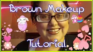 Shiny Brown Make-up Tutorial | Everyday Makeup Looks | (2022) ~Savannah Rae Sisk