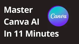 Canva Magic Studio Tutorial for Beginners - Learn How to Use Canva AI