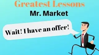 Mr. Market - Chapter 8 of The Intelligent Investor - Benjamin Graham