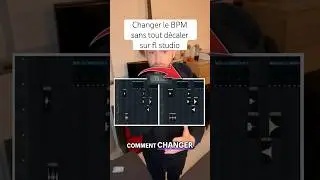Astuce : Changer le BPM sans tout décaler dans FL studio ! 
