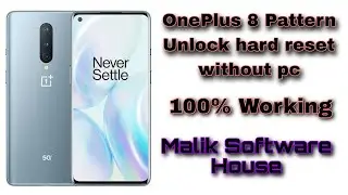 OnePlus 8 Pattern Unlock Hard Reset Without Pc 100% Working