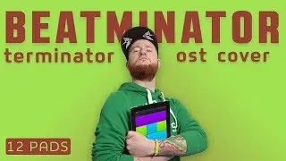 Terminator (Judgement Day) - 12 PADS - Beatminator Pack