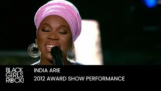 India Arie Performs at the 2012 BGR! Awards | BLACK GIRLS ROCK!