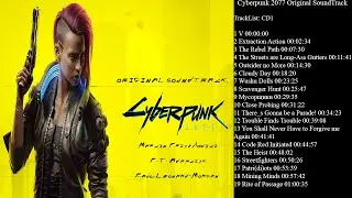 Cyberpunk 2077 Original Game SoundTrack