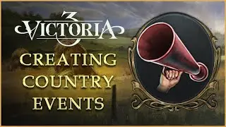 [VIC3 Modding] Creating Country Events