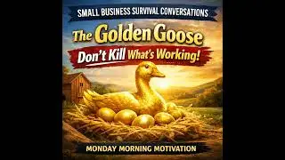 S3E83: Stop Killing What’s Working in Your Business (The Golden Goose Lesson)