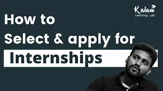 How to select the right internship? This framework will help you to get right internship
