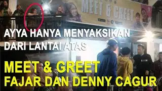 FAJAR SADBOY & AYYA PULANG KE GORONTALO BARENG DENNY CAGUR | MEET & GREET