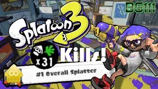 31 Kills in Splatoon 3!!! (Personal Record)