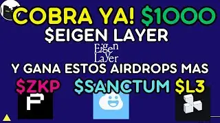 💲EIGEN LAYER COBRA YA ESTE AIRDROP POTENTE.  Y GANA ESTOS OTROS AIRDROPS. $ZKP $LAYER3 $ZOTH