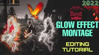 How To Add Glow Effect In Free Fire Game Play Video | 2022 Best Montage Editing App [Tutorial Video]